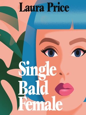 cover image of Single Bald Female